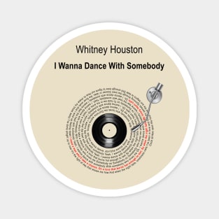 I WANNA DANCE WITH SOMEBODY LYRICS ILLUSTRATIONS Magnet